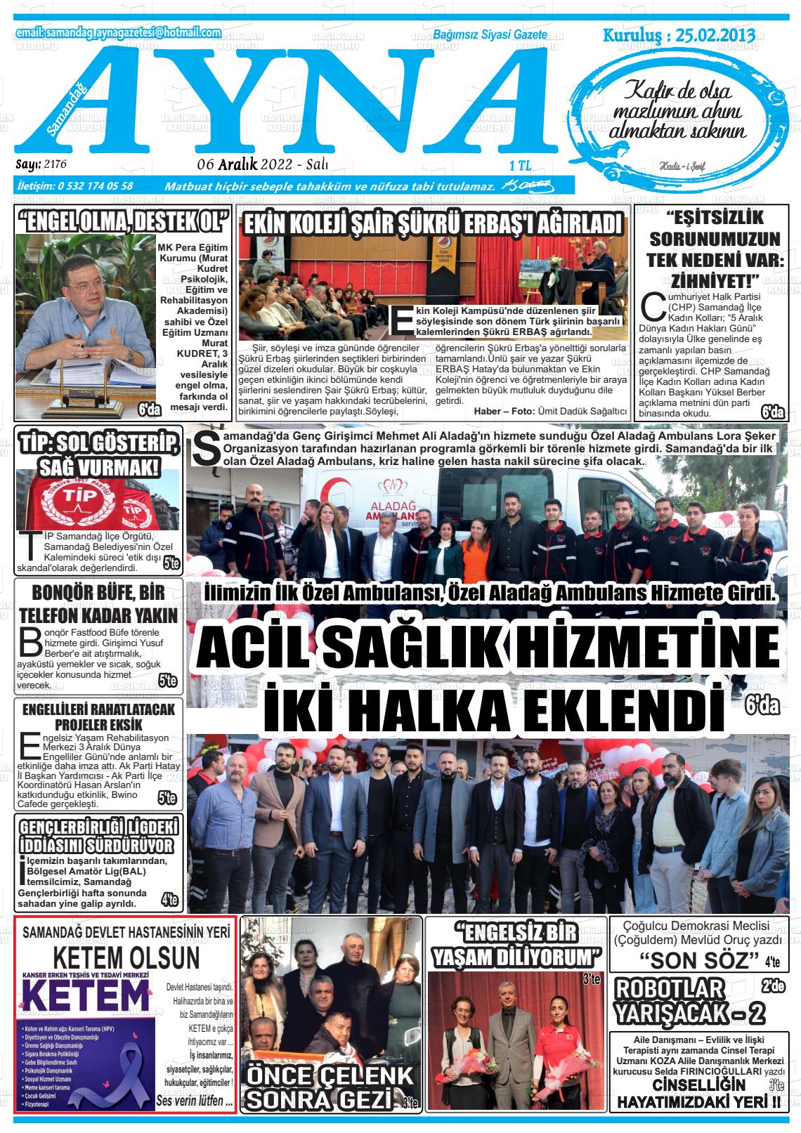 06 Aralık 2022 Samandağ Ayna Gazete Manşeti
