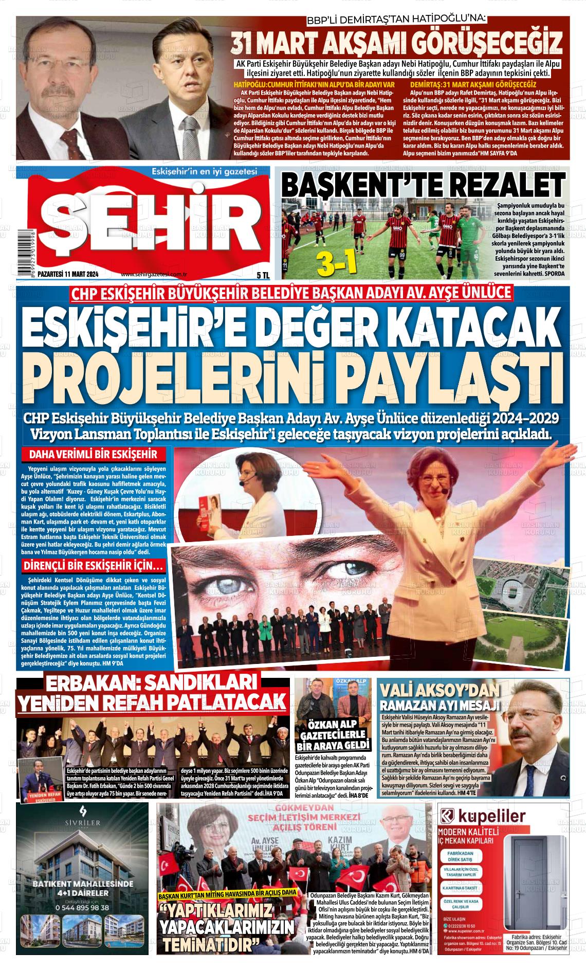 11 Mart 2024 Şehir Gazete Manşeti