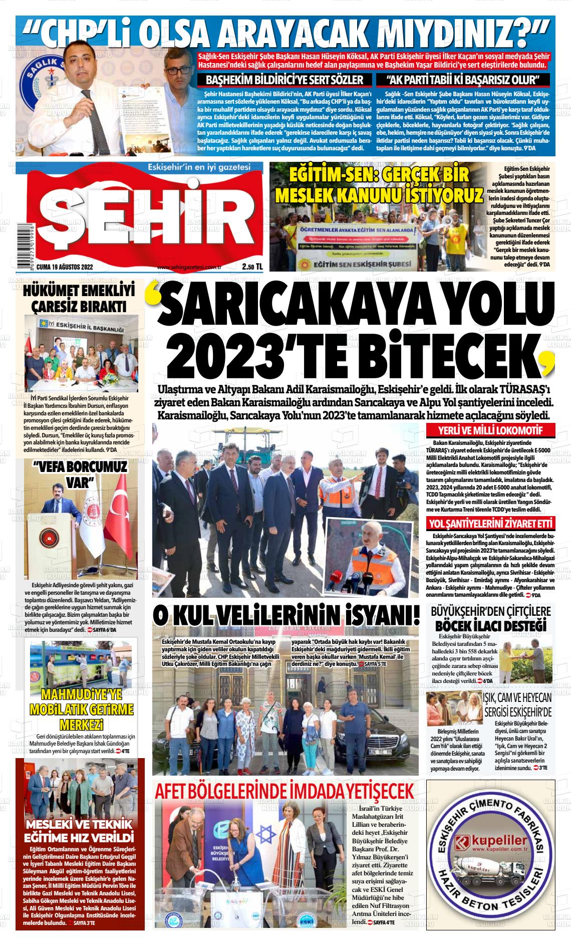 19 Ağustos 2022 Şehir Gazete Manşeti