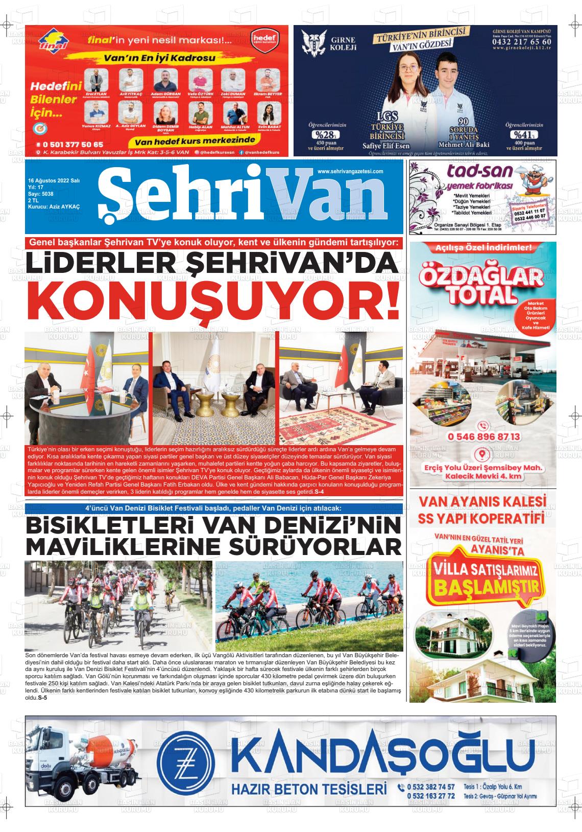 16 Ağustos 2022 Şehrivan Gazete Manşeti