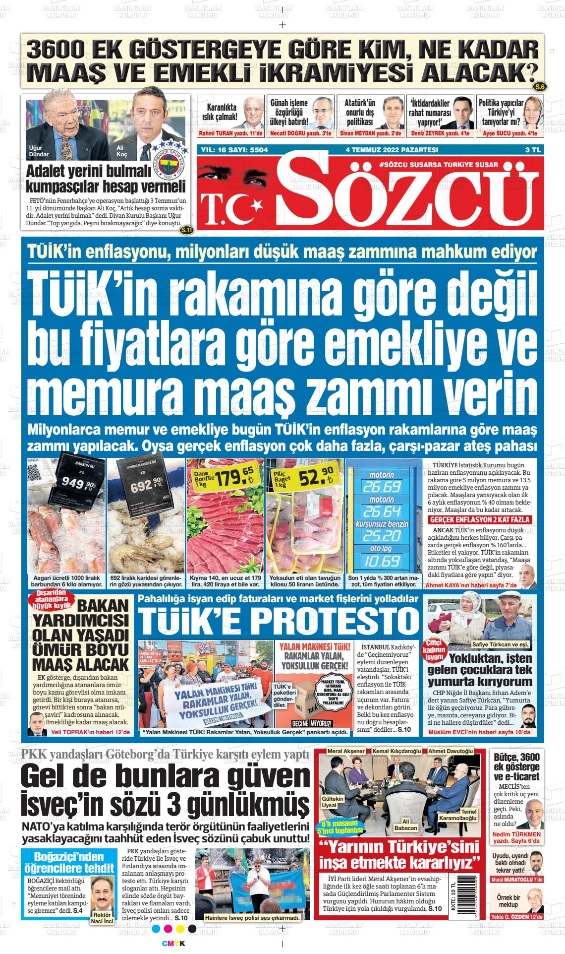 04 Temmuz 2022 Sözcü Gazete Manşeti