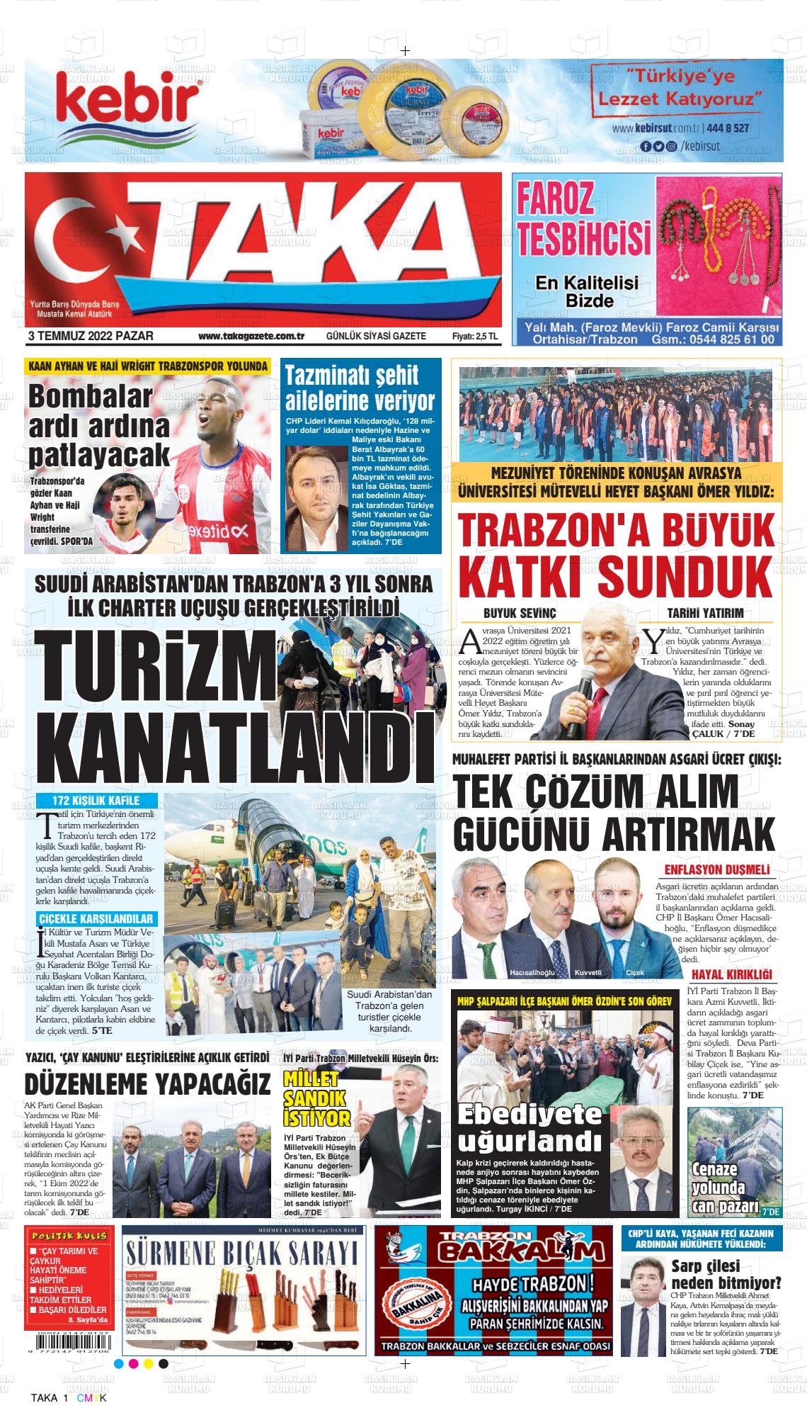 03 Temmuz 2022 Taka Gazete Manşeti