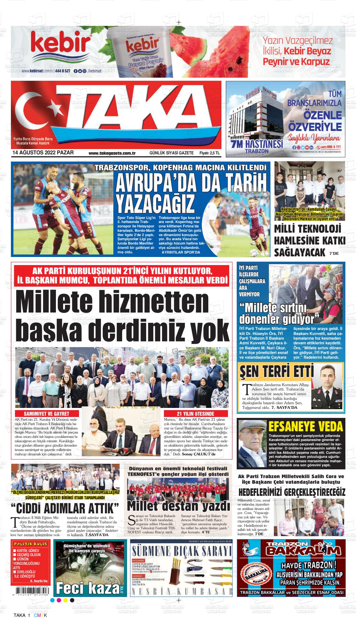 14 Ağustos 2022 Taka Gazete Manşeti