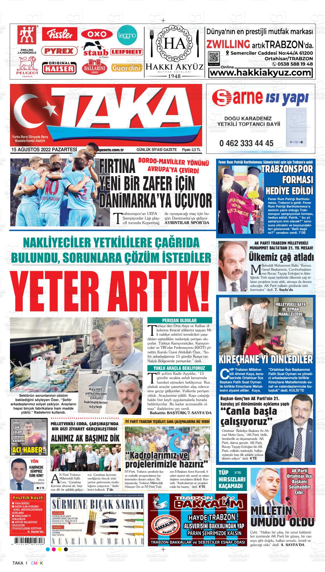 15 Ağustos 2022 Taka Gazete Manşeti