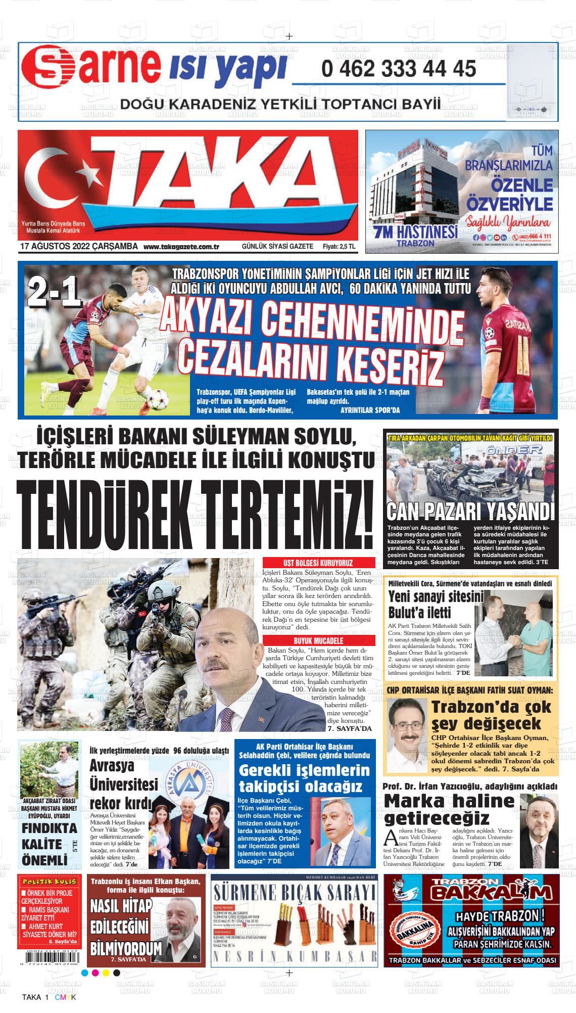 17 Ağustos 2022 Taka Gazete Manşeti
