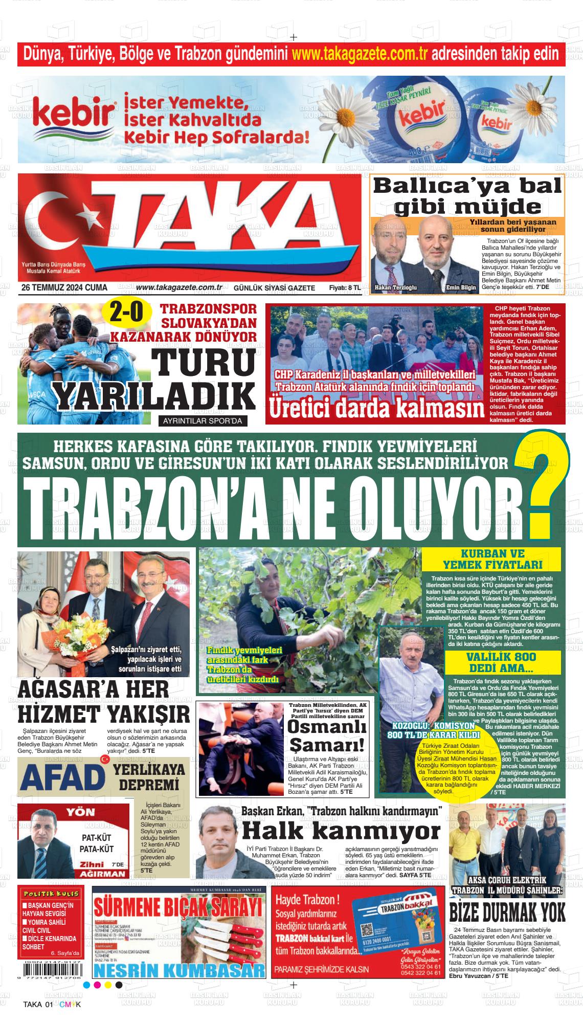 26 Temmuz 2024 Taka Gazete Manşeti