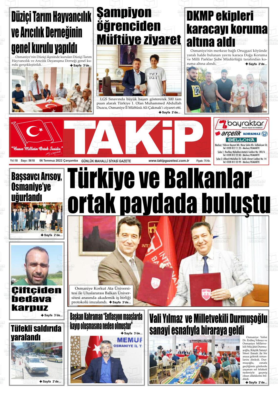 06 Temmuz 2022 Takip Gazete Manşeti