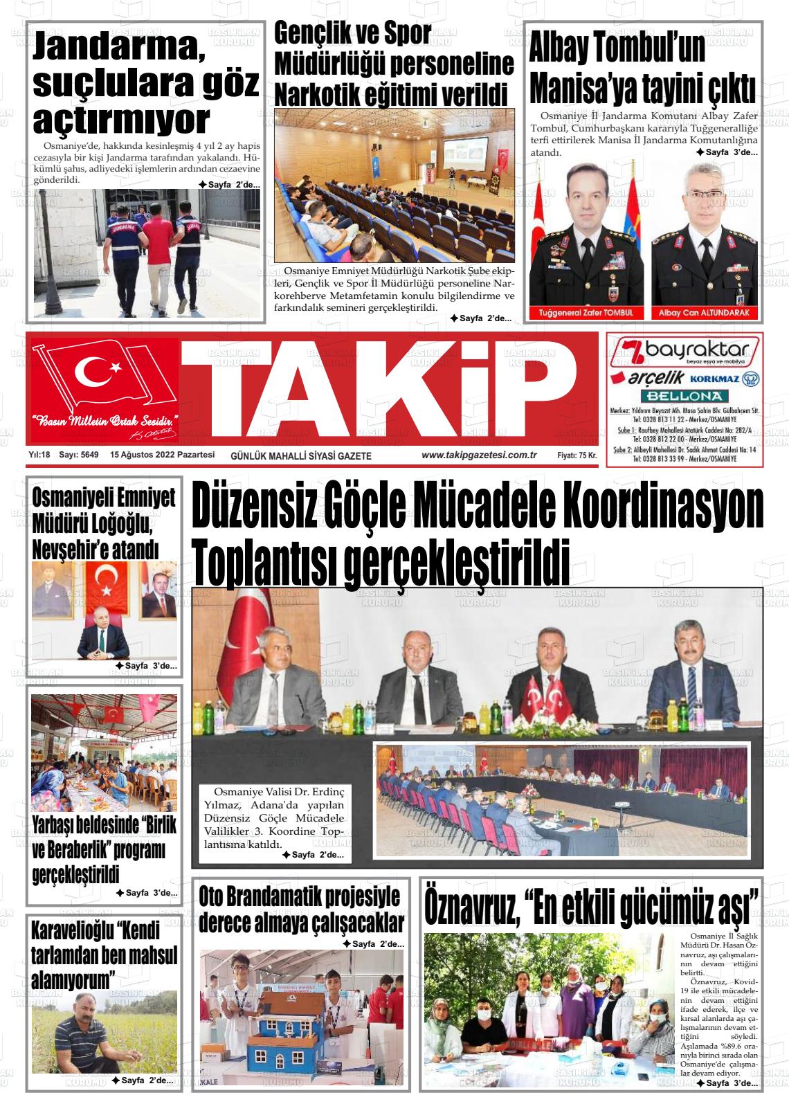 15 Ağustos 2022 Takip Gazete Manşeti