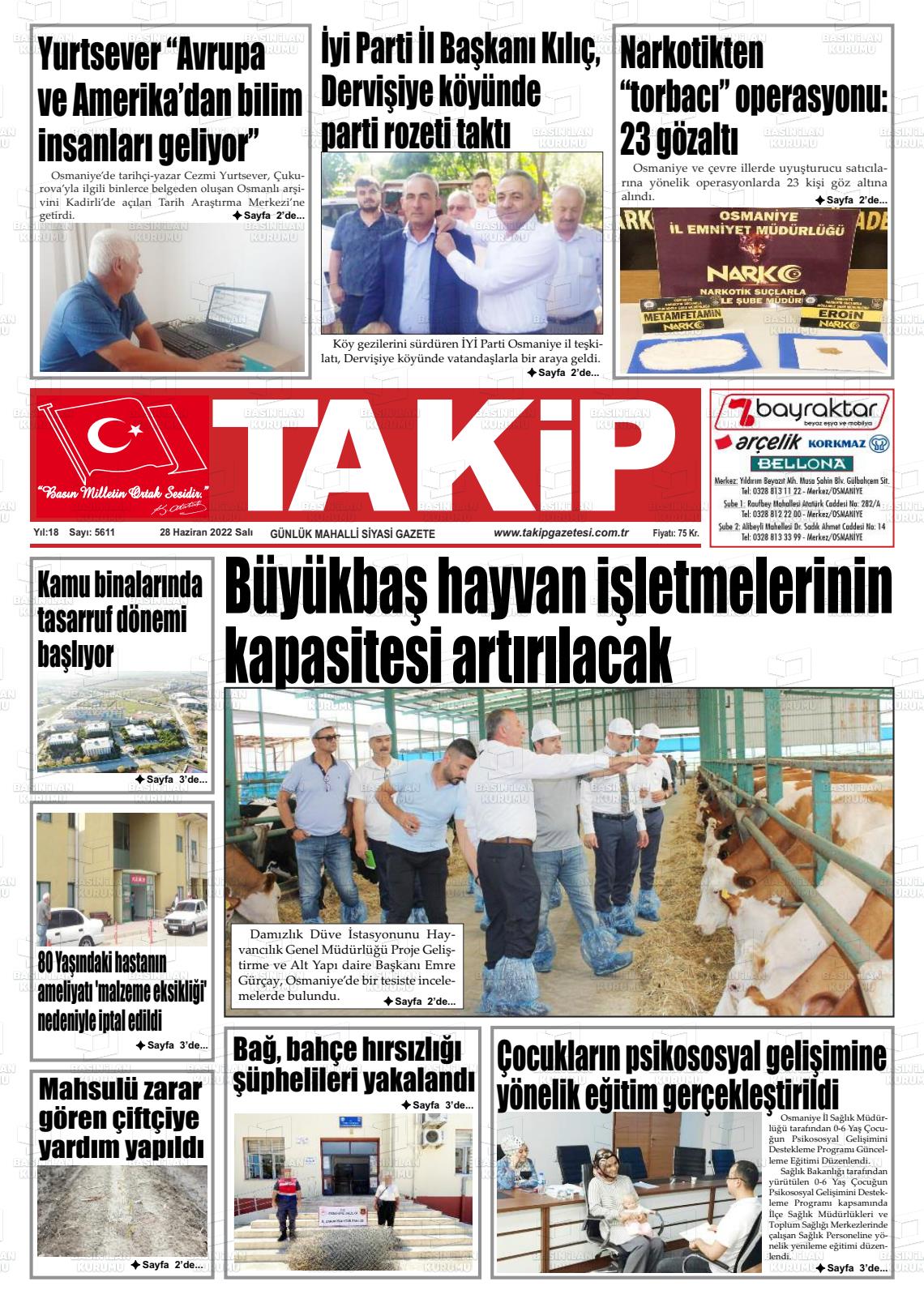 28 Haziran 2022 Takip Gazete Manşeti