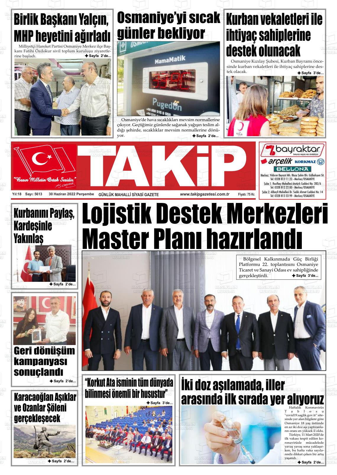 30 Haziran 2022 Takip Gazete Manşeti