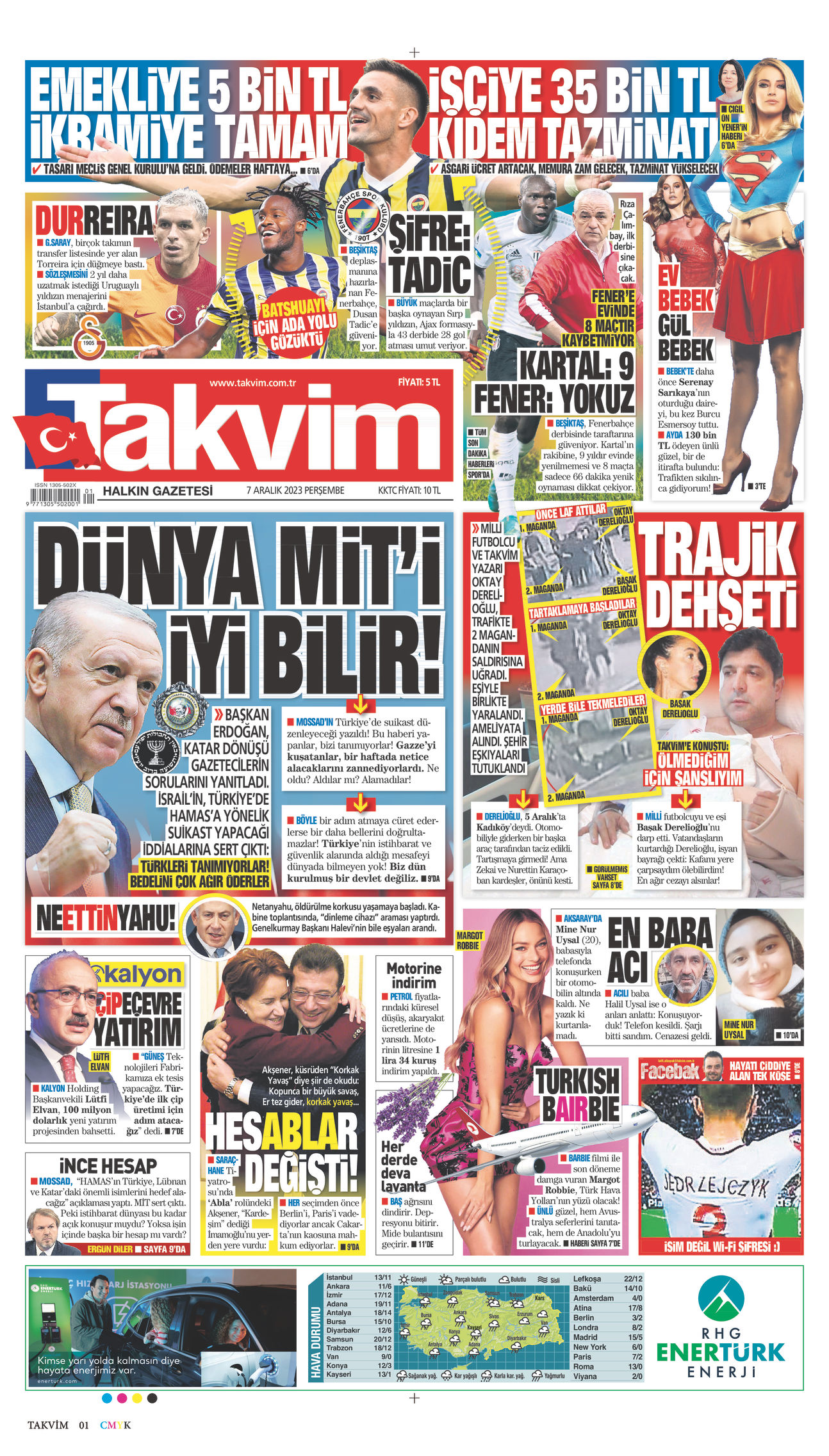 07 Aralık 2023 Takvim Gazete Manşeti