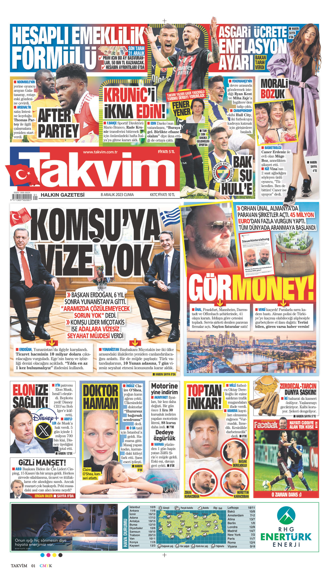 08 Aralık 2023 Takvim Gazete Manşeti