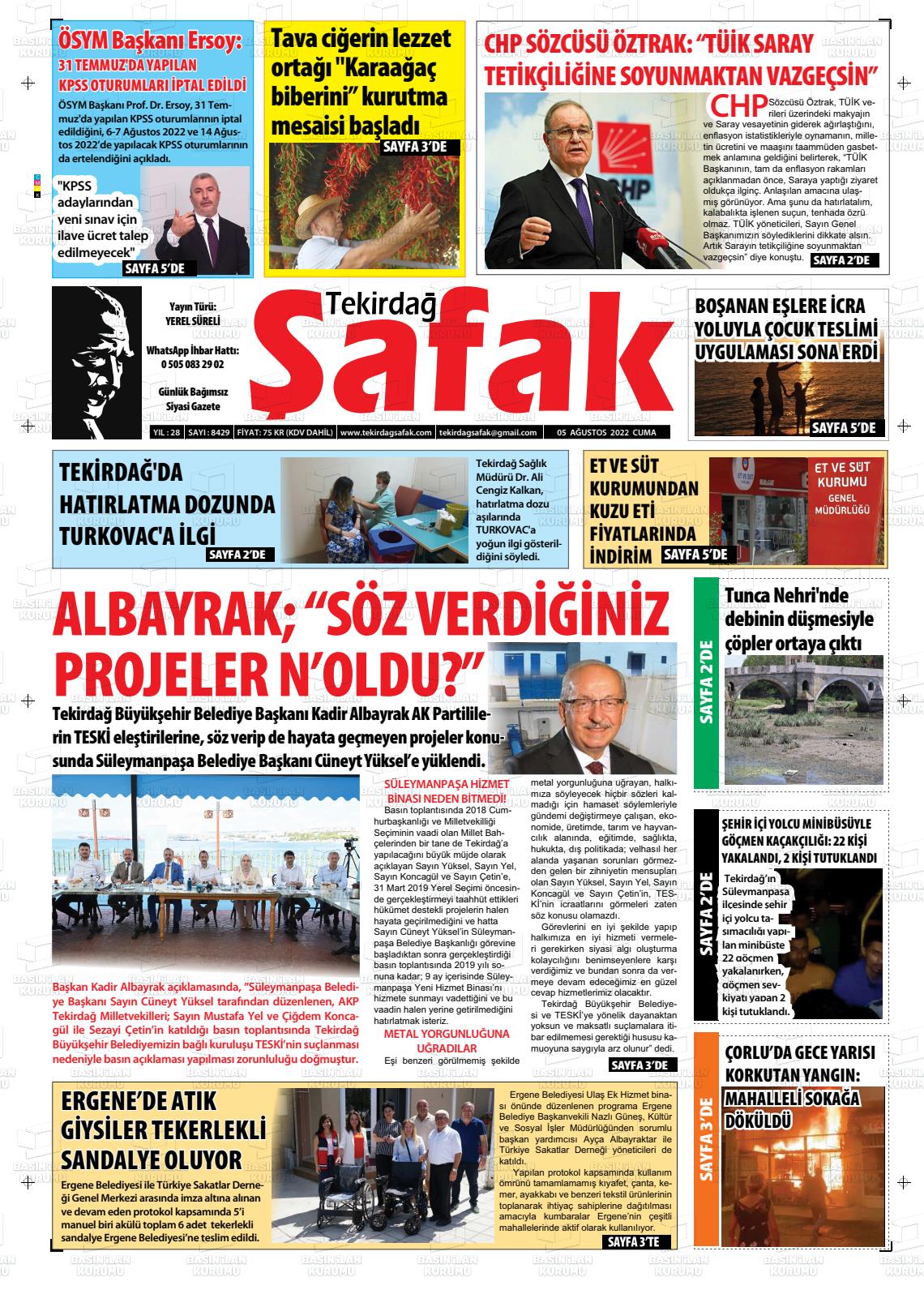 05 Ağustos 2022 Tekirdağ Şafak Gazete Manşeti