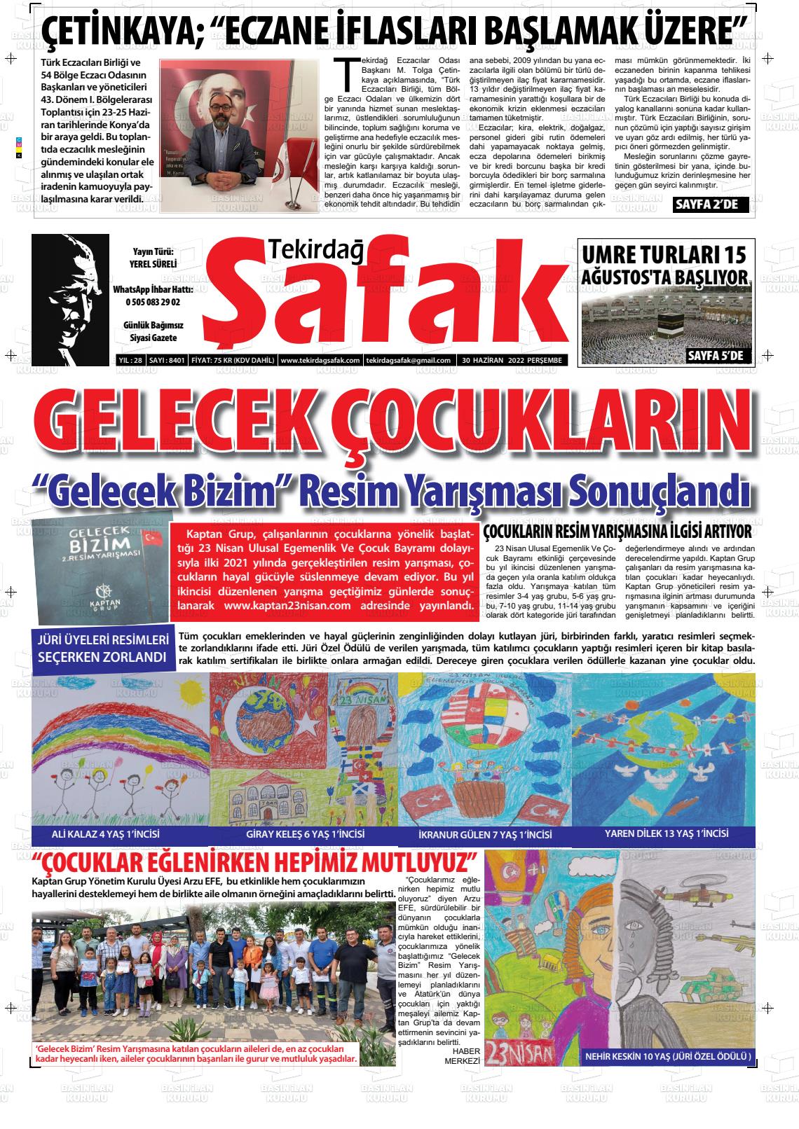 01 Temmuz 2022 Tekirdağ Şafak Gazete Manşeti