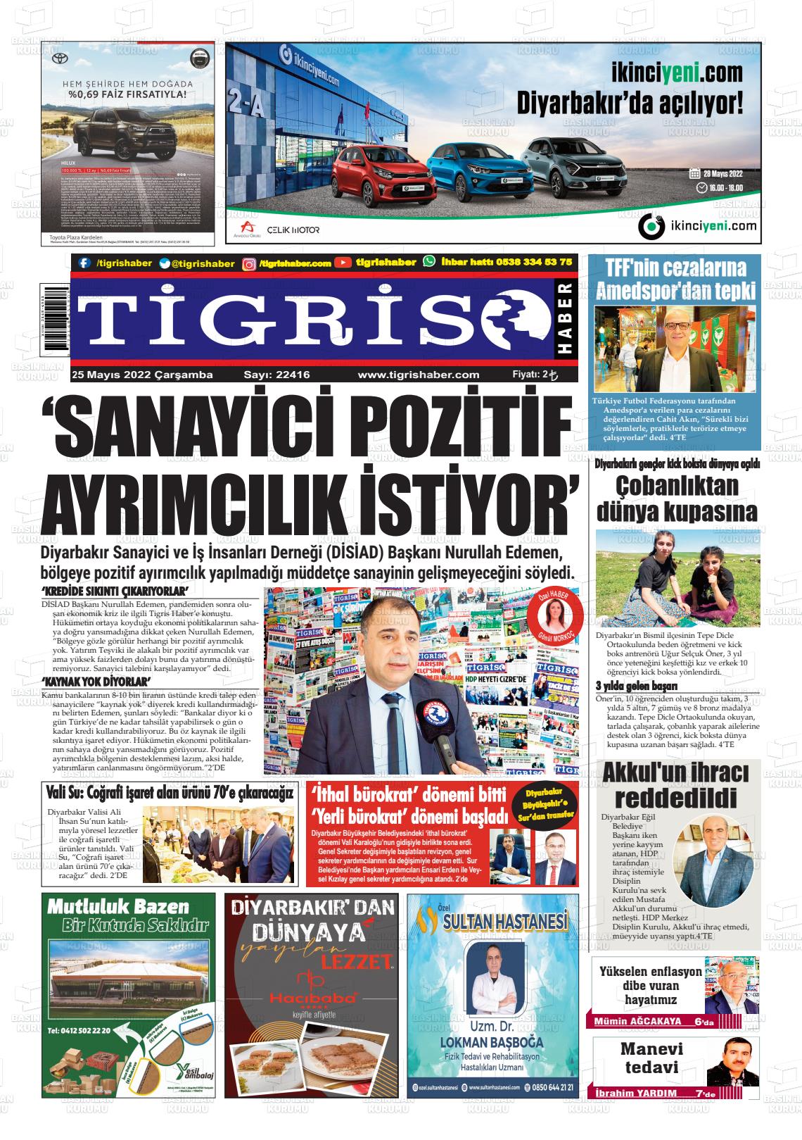 25 Mayıs 2022 Tigris Haber Gazete Manşeti