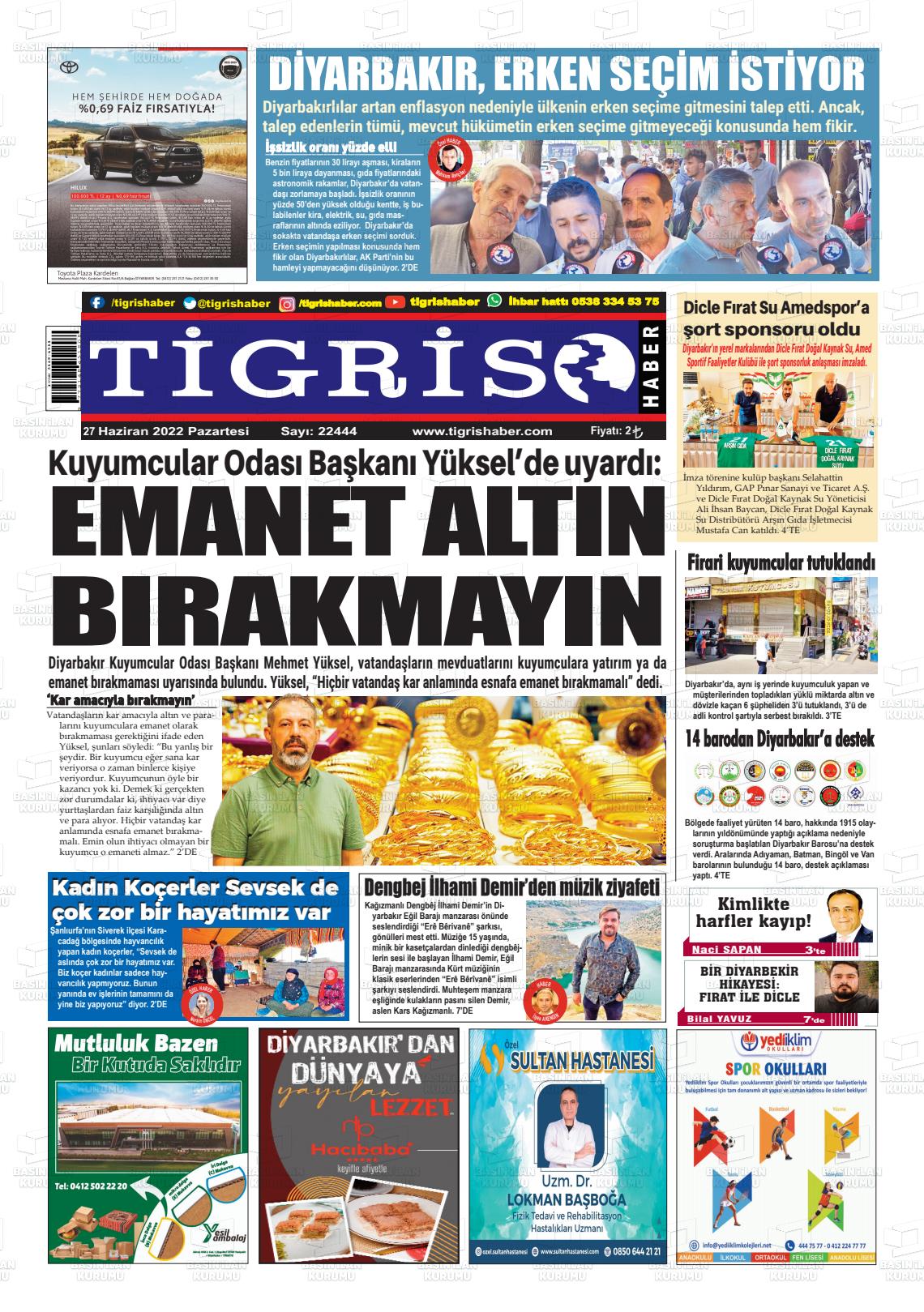 27 Haziran 2022 Tigris Haber Gazete Manşeti