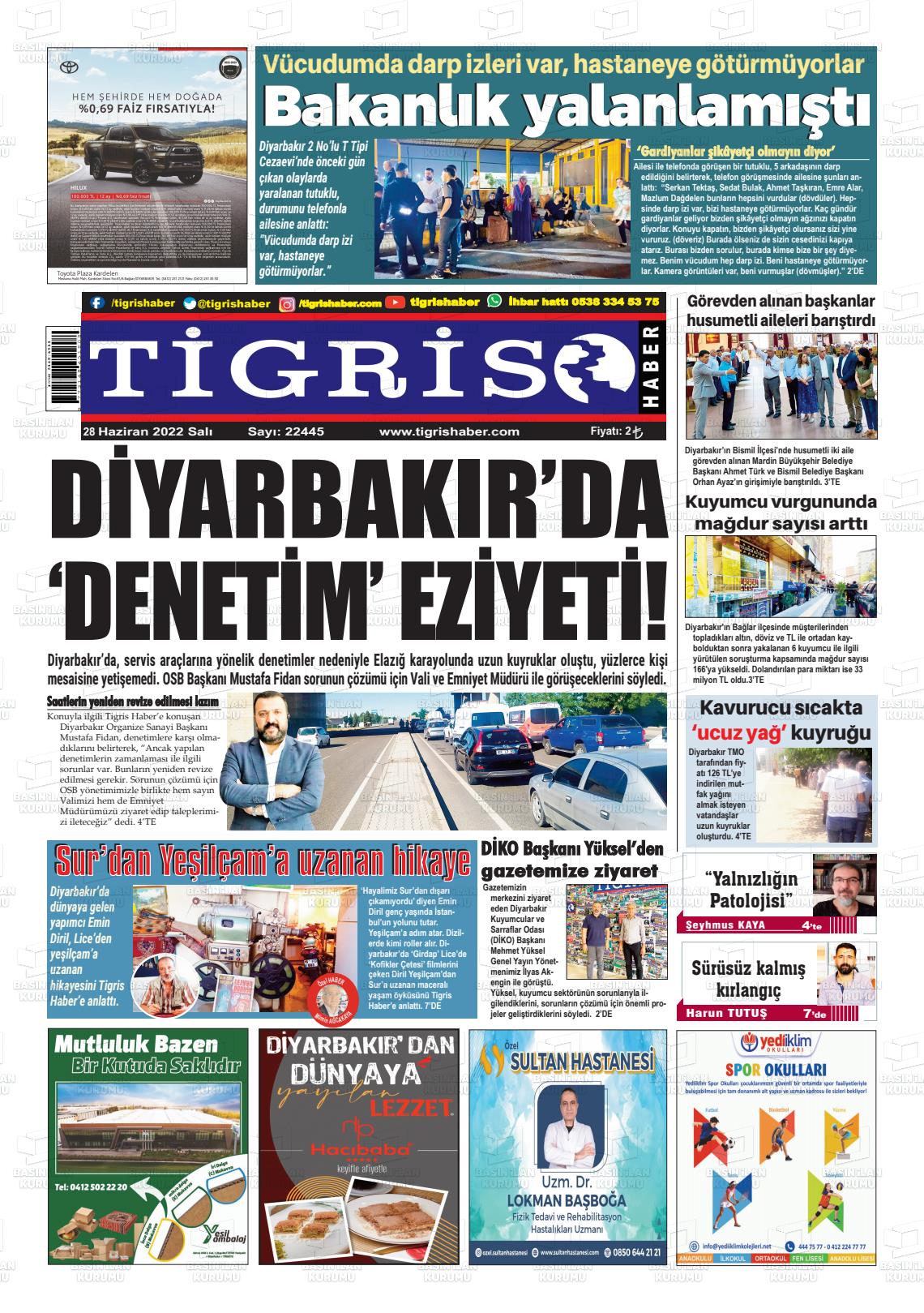 28 Haziran 2022 Tigris Haber Gazete Manşeti