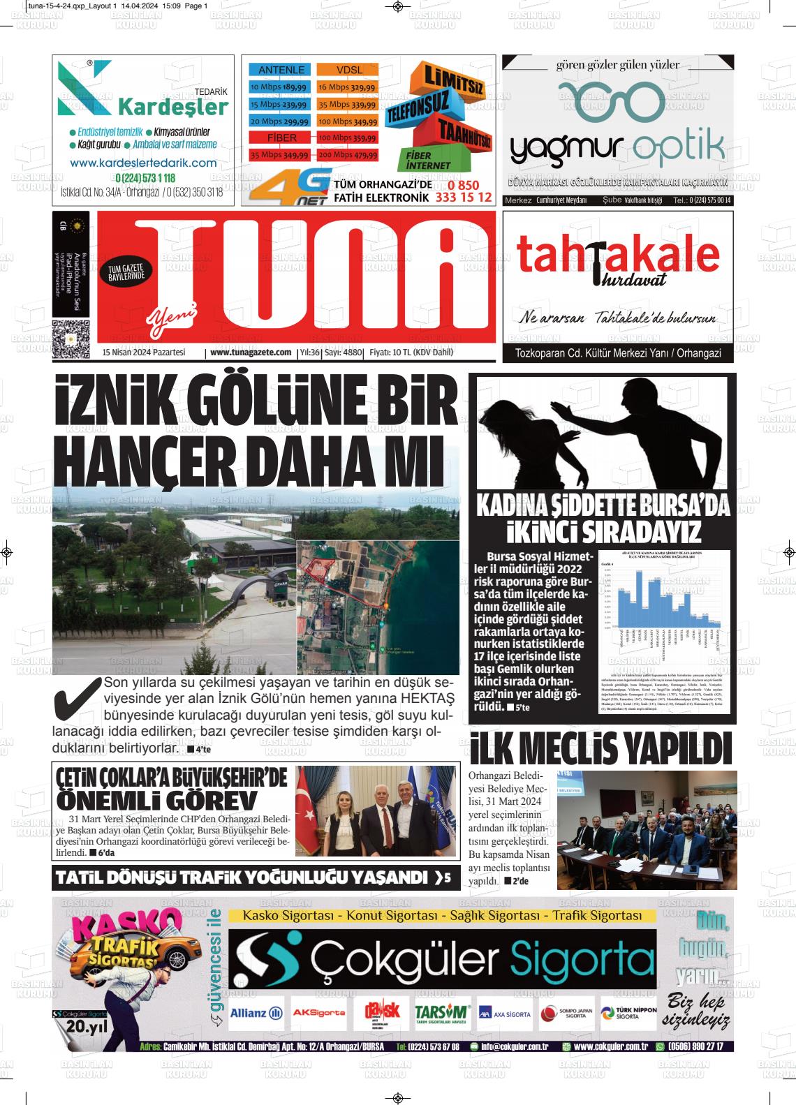 15 Nisan 2024 Tuna Gazete Manşeti