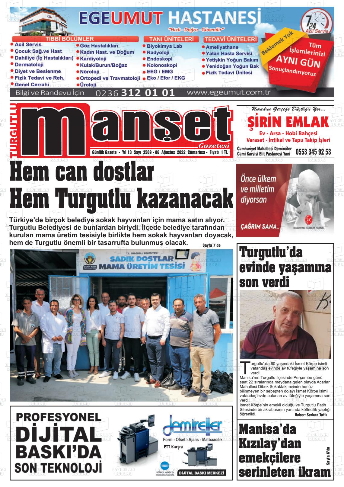 06 Ağustos 2022 Turgutlu Manşet Gazete Manşeti