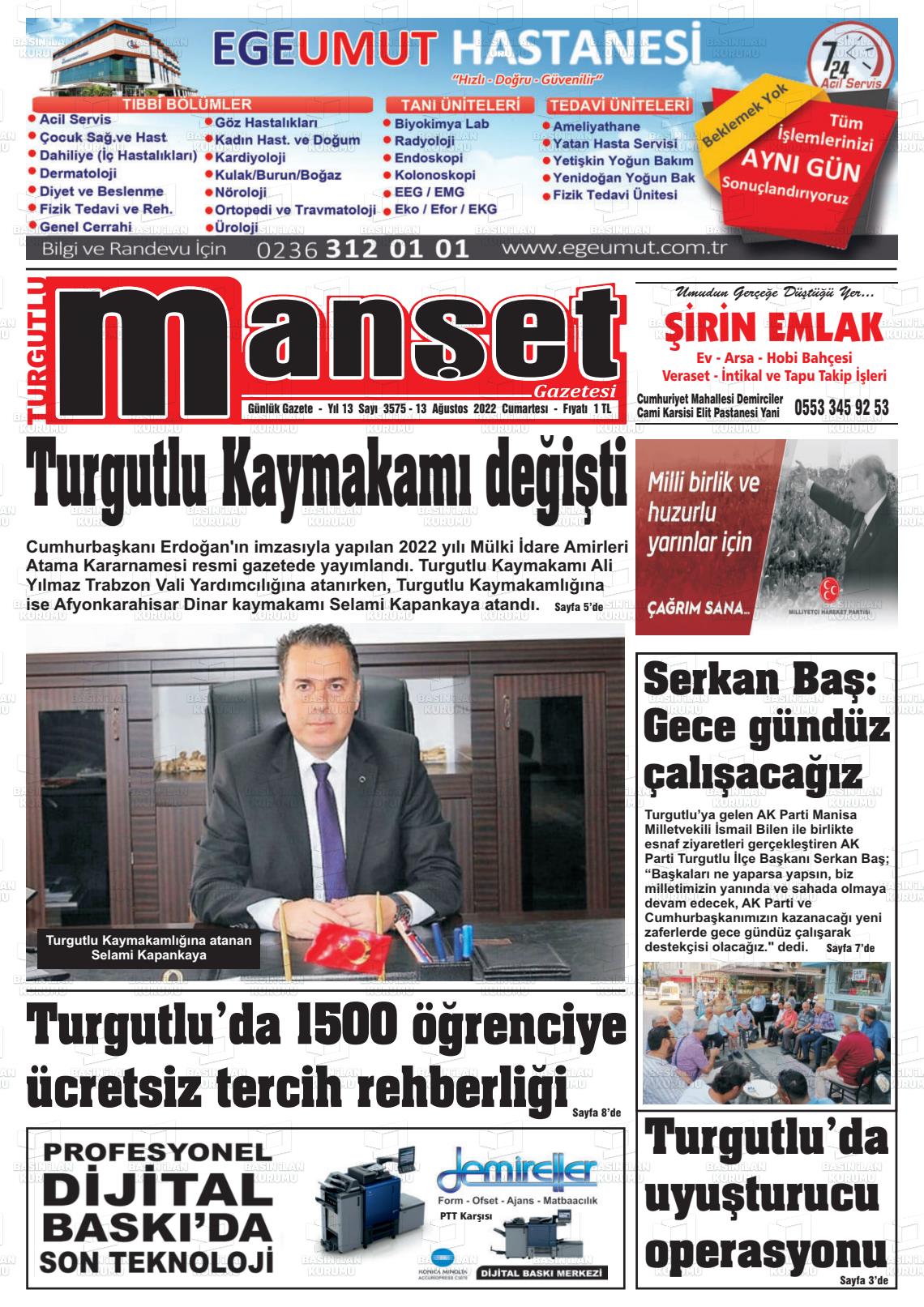 13 Ağustos 2022 Turgutlu Manşet Gazete Manşeti