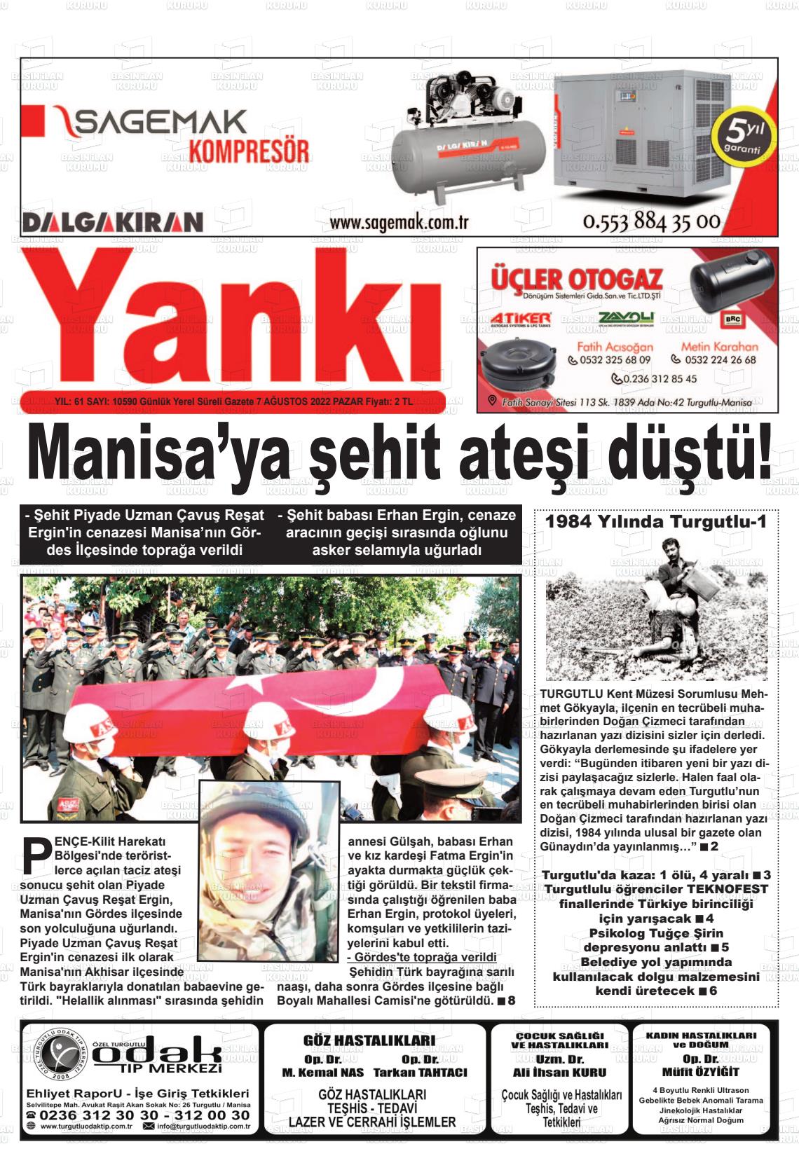 07 Ağustos 2022 Turgutlu Yankı Gazete Manşeti