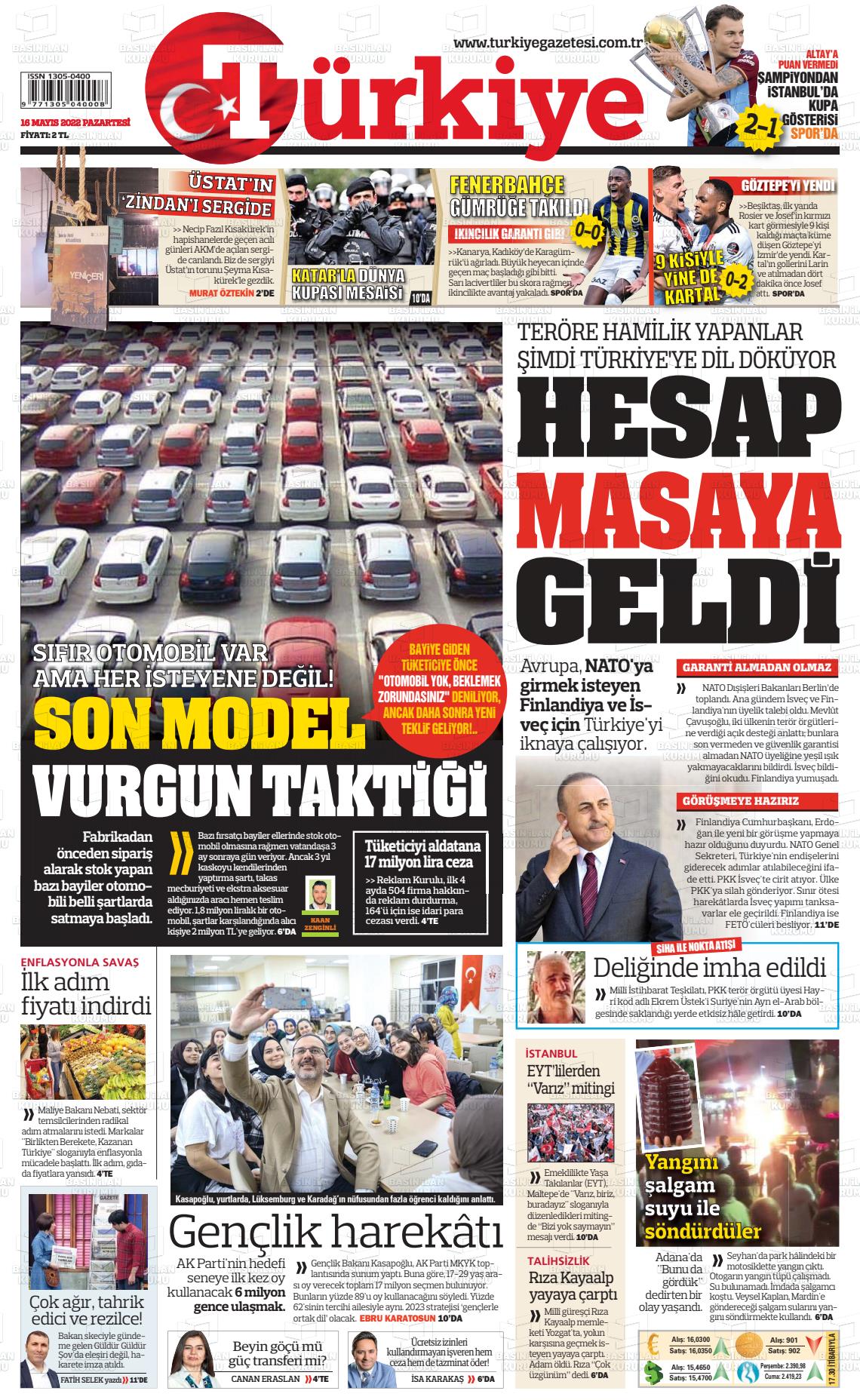 16 Mayıs 2022 Türkiye Gazete Manşeti