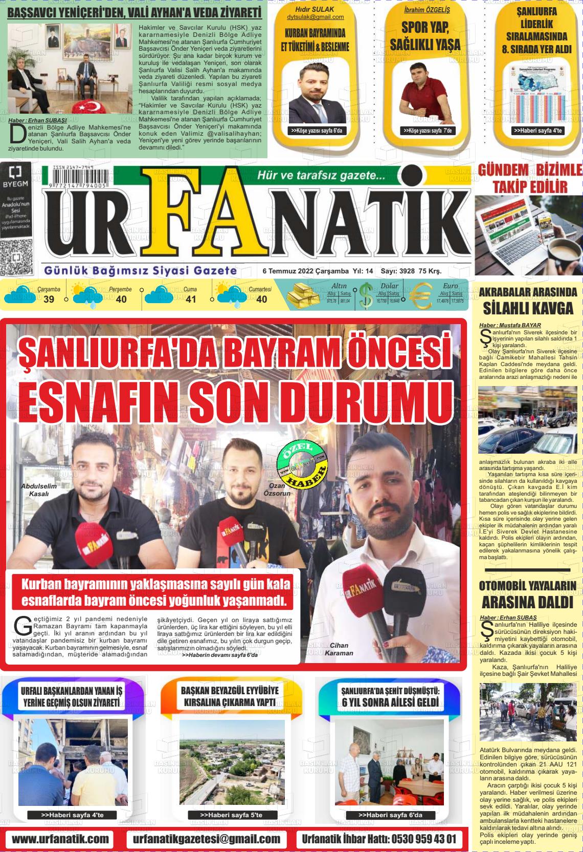 06 Temmuz 2022 Urfanatik Gazete Manşeti