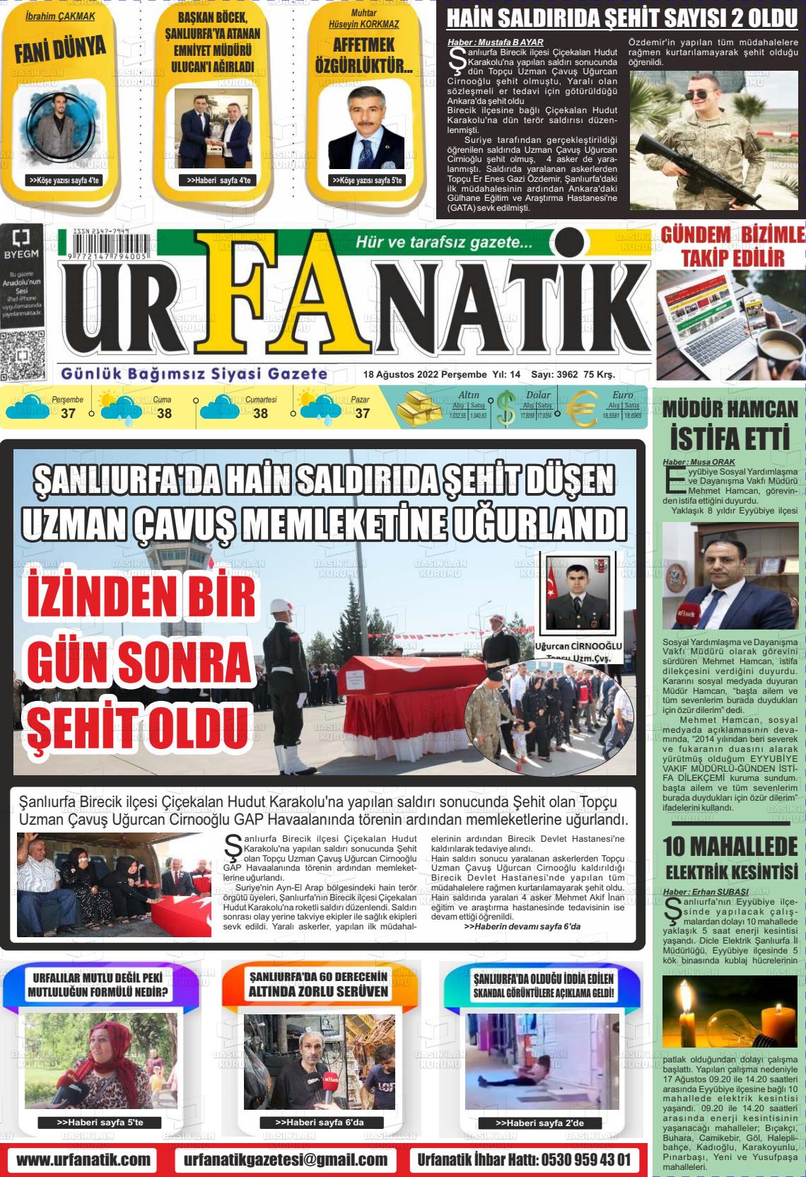 18 Ağustos 2022 Urfanatik Gazete Manşeti