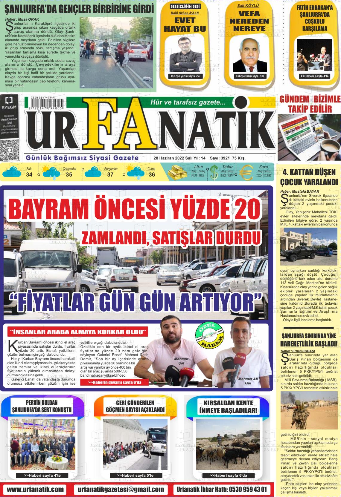 28 Haziran 2022 Urfanatik Gazete Manşeti