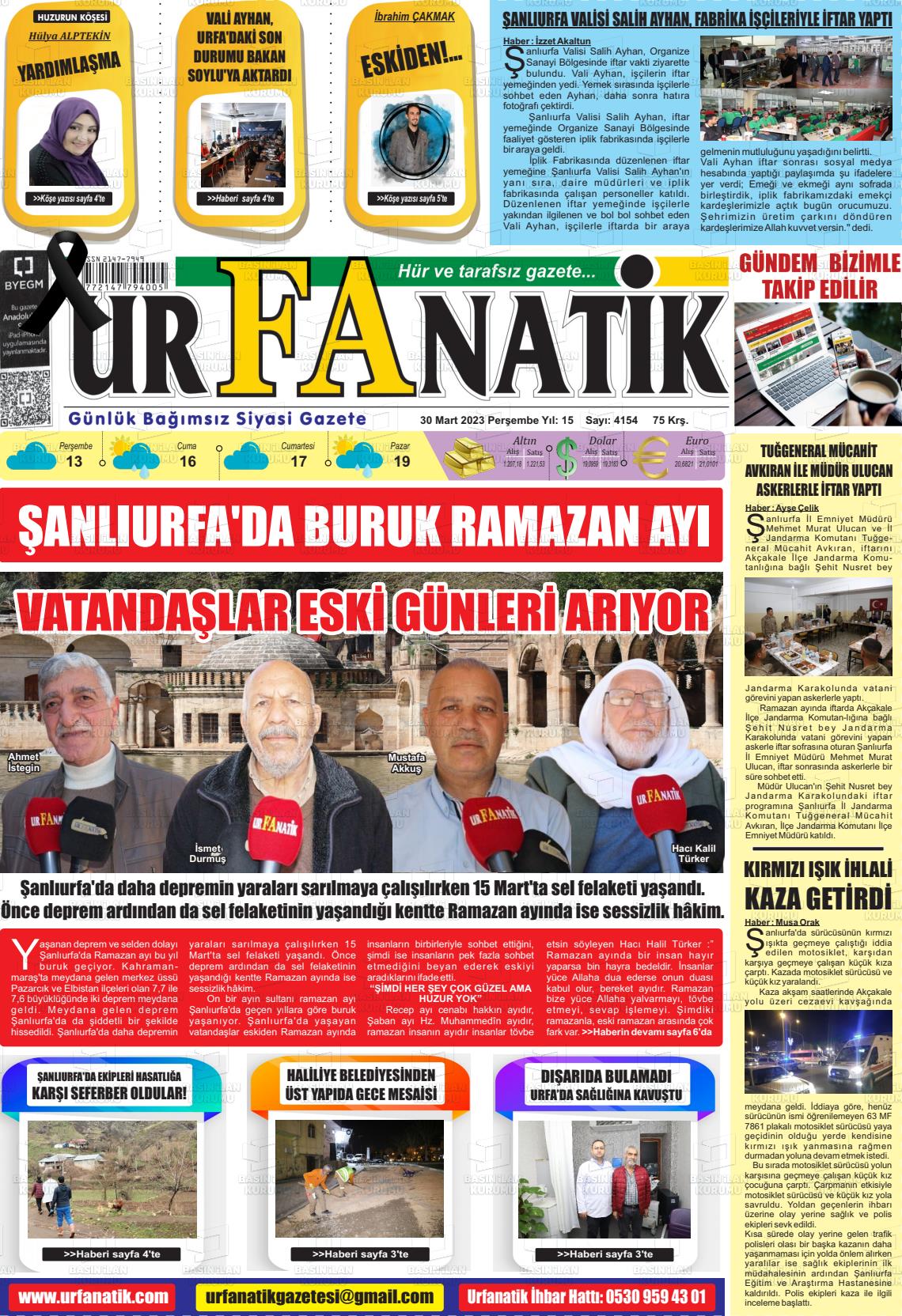 30 Mart 2023 Urfanatik Gazete Manşeti