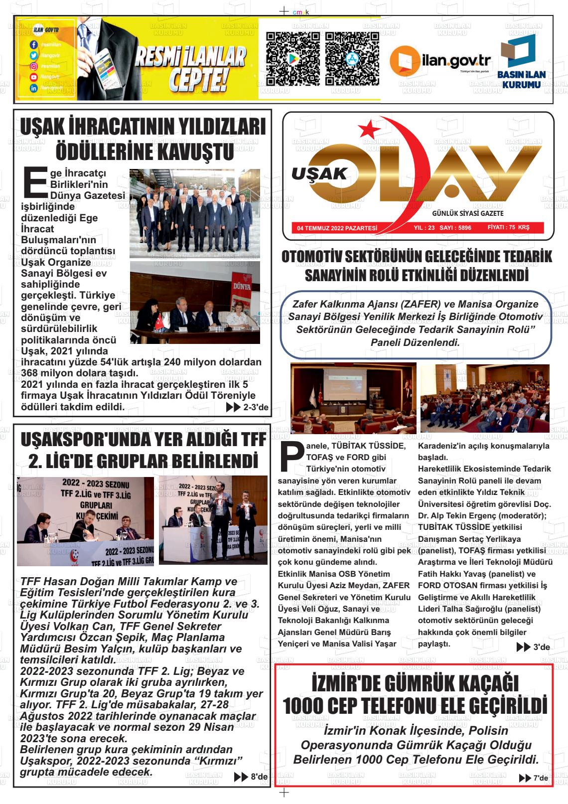 04 Temmuz 2022 Uşak Olay Gazete Manşeti