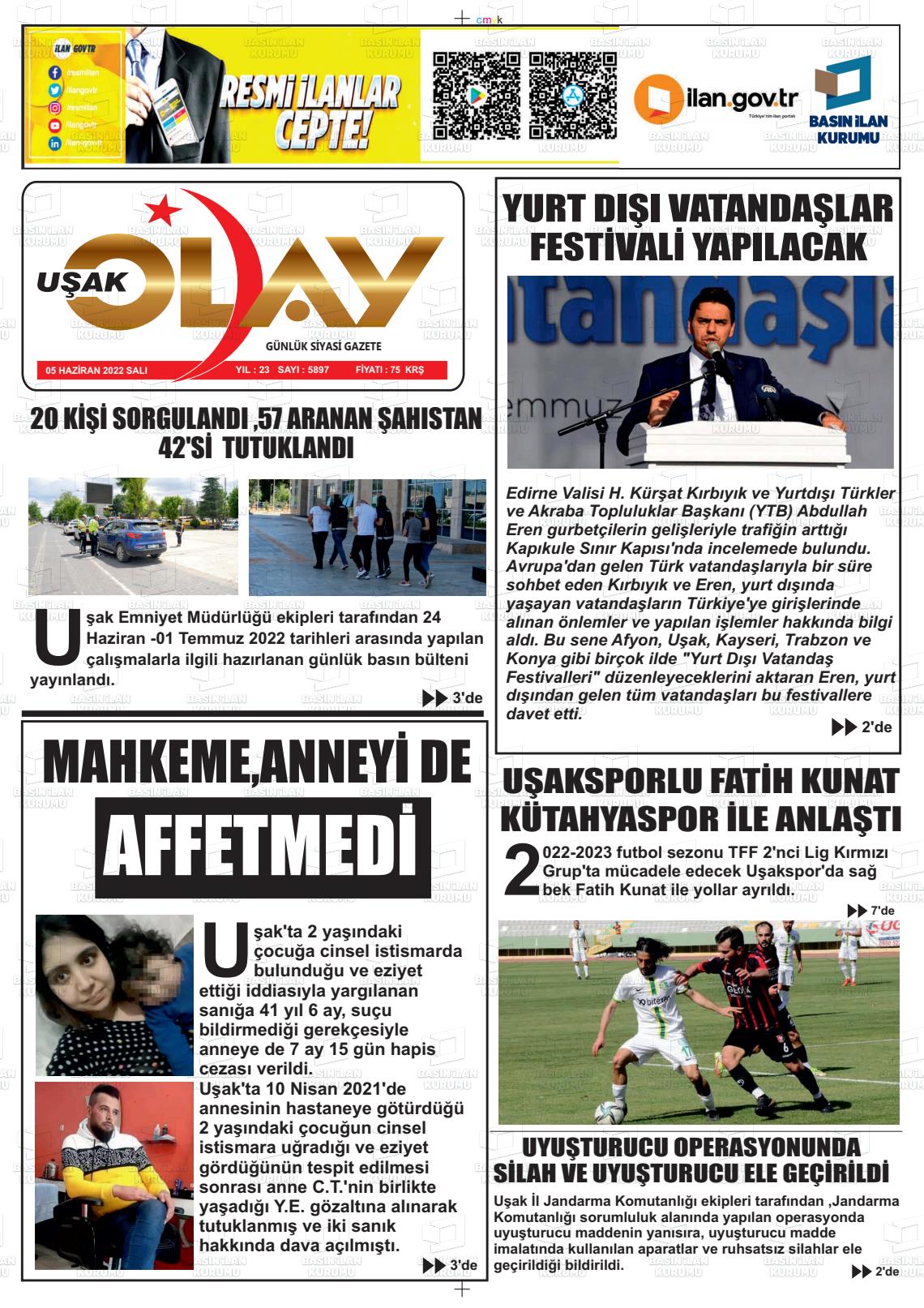 05 Temmuz 2022 Uşak Olay Gazete Manşeti