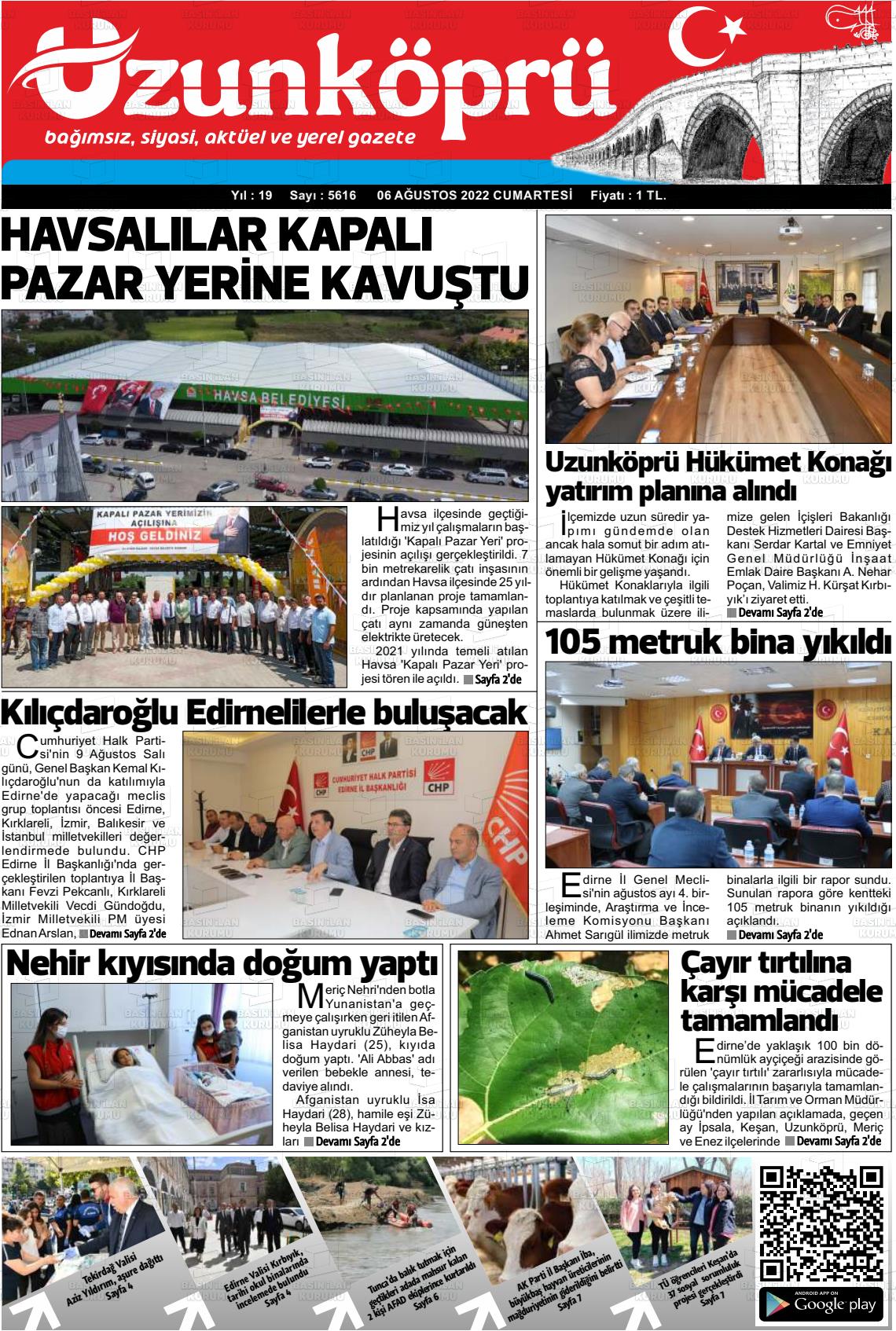 06 Ağustos 2022 Uzunköprü Gazete Manşeti
