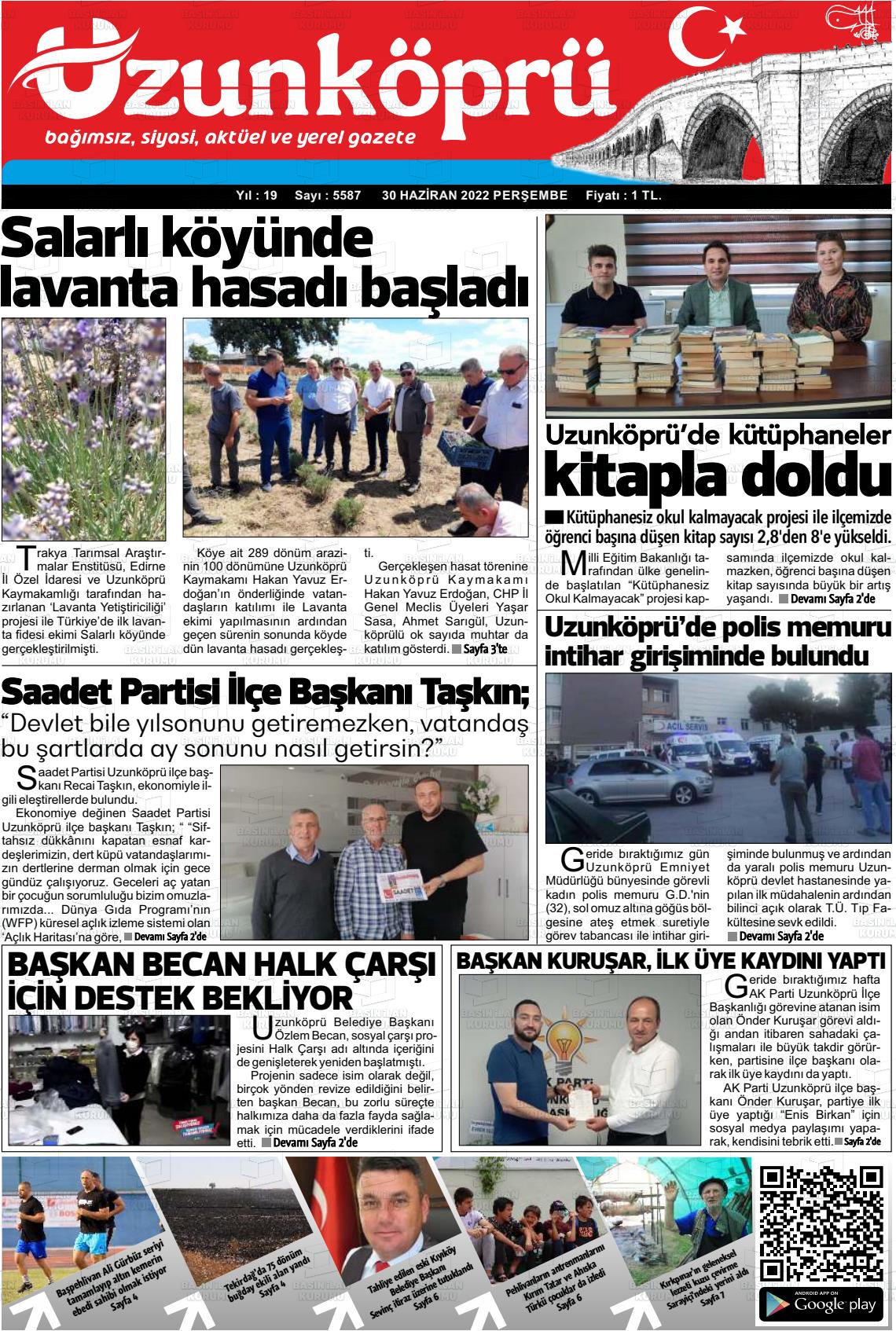 01 Temmuz 2022 Uzunköprü Gazete Manşeti