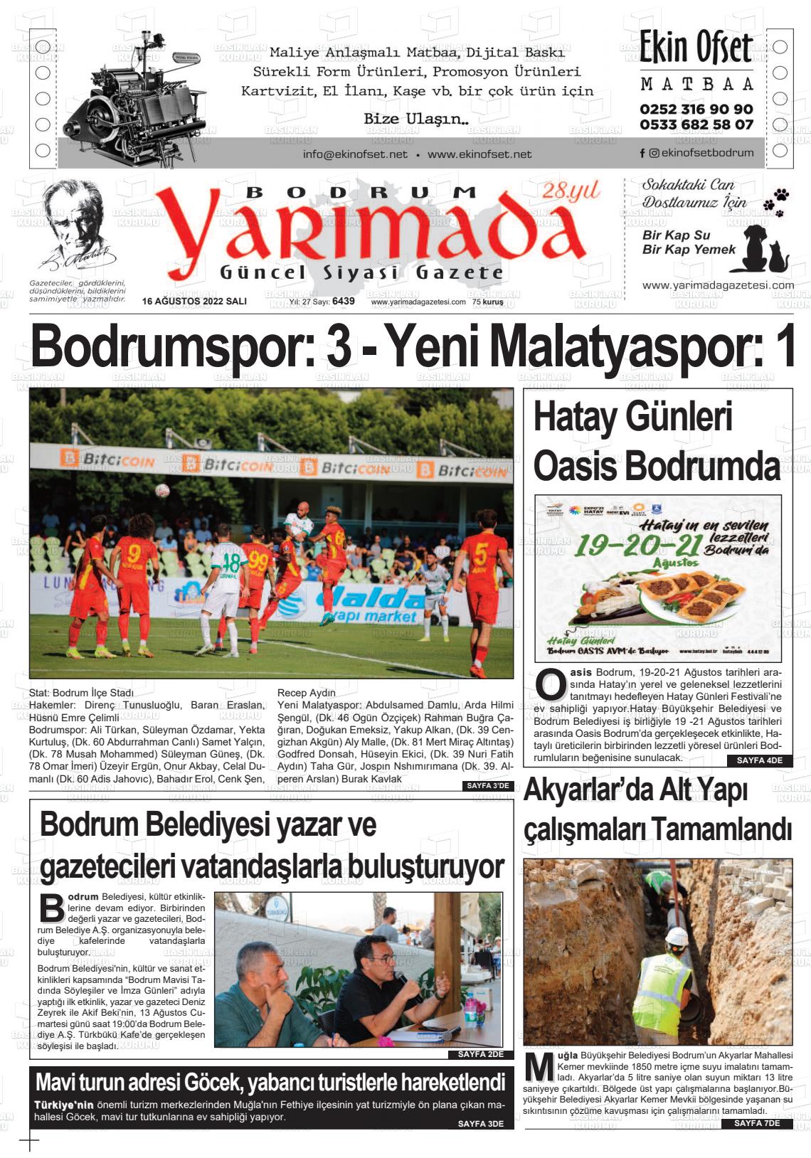 16 Ağustos 2022 Bodrum Yarimada Gazete Manşeti