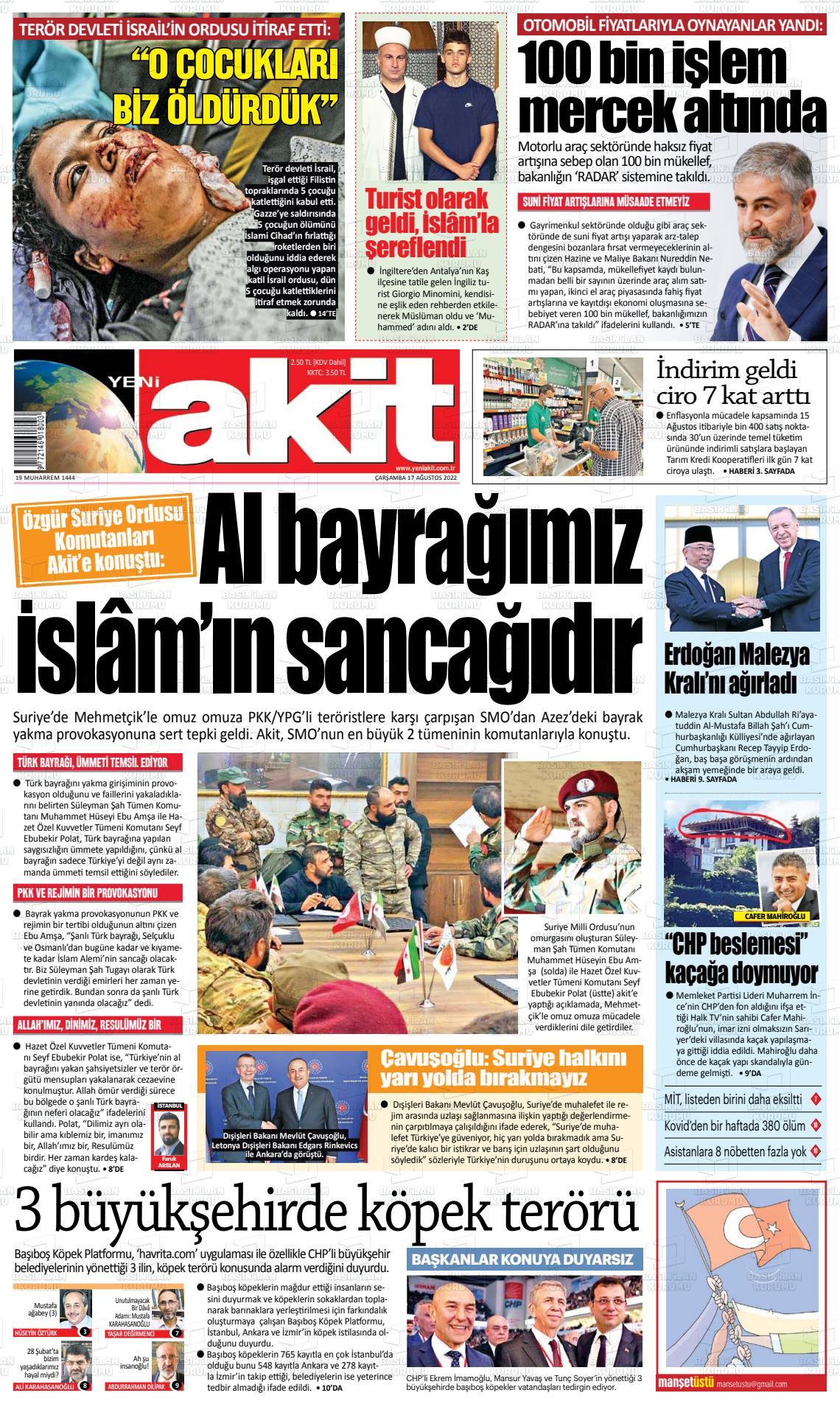 17 Ağustos 2022 Yeni Akit Gazete Manşeti