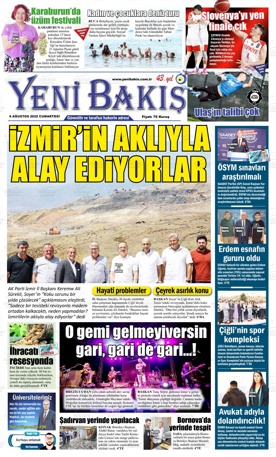 06 Ağustos 2022 Yeni Bakış Gazete Manşeti