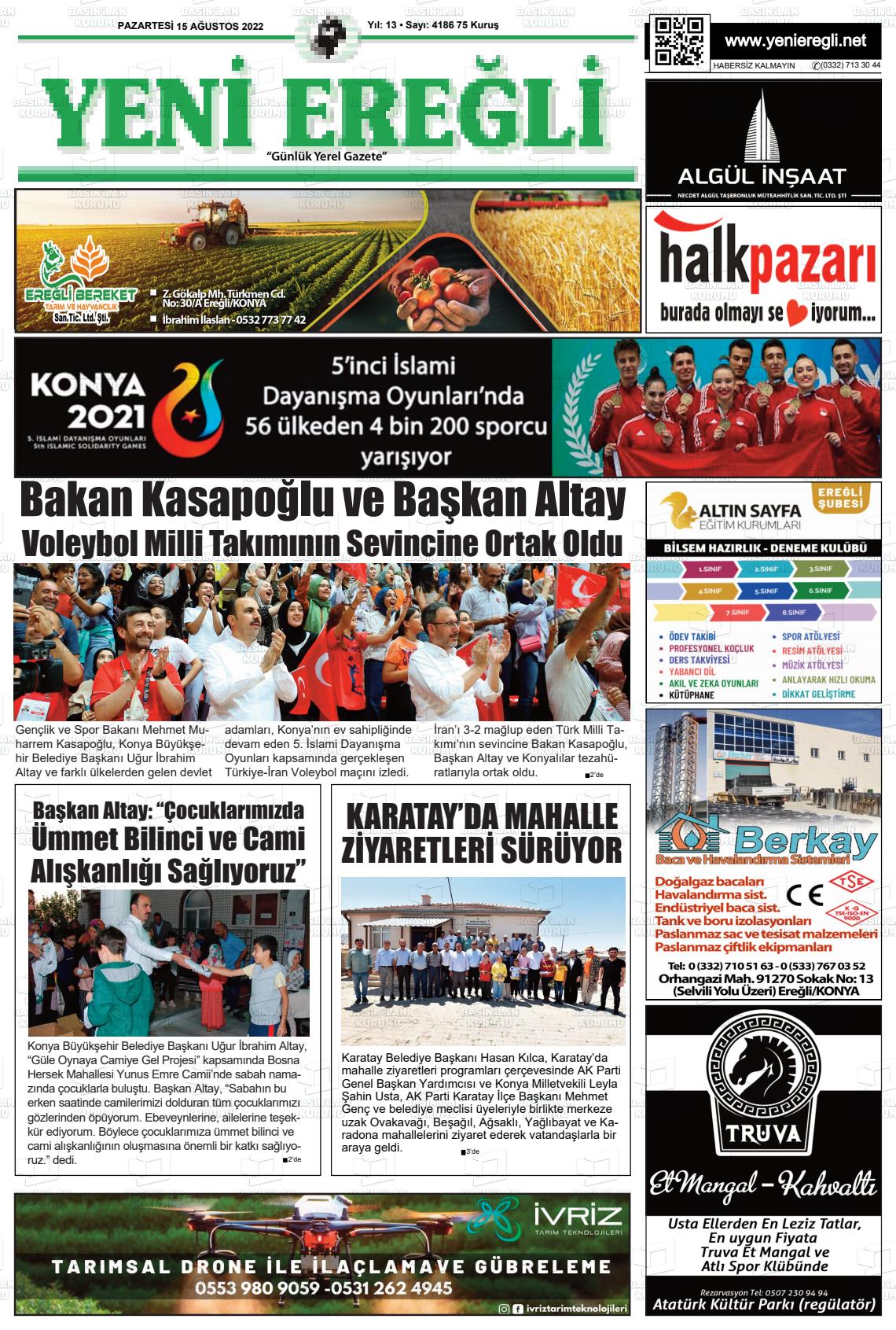 15 Ağustos 2022 Yeni Ereğli Gazete Manşeti