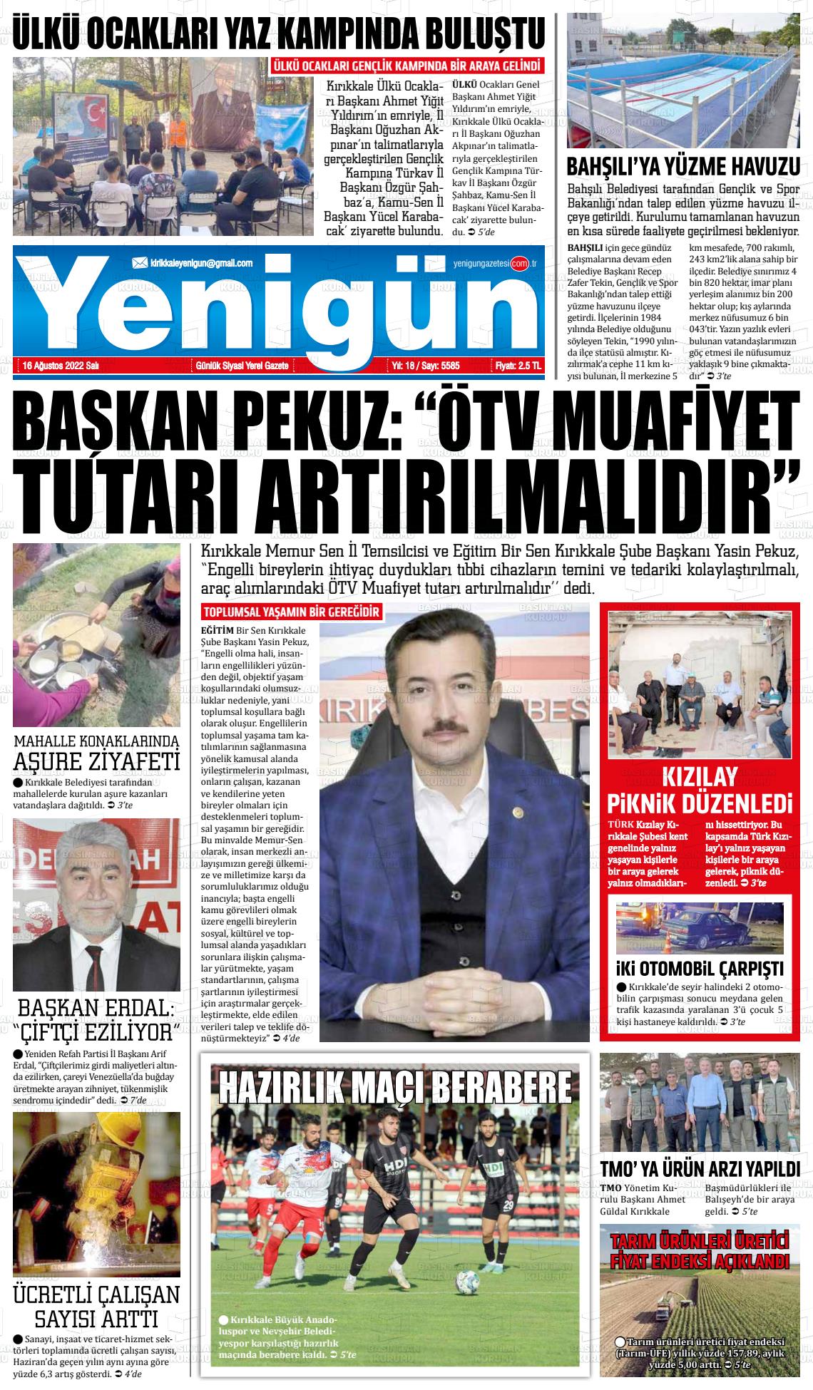 16 Ağustos 2022 Yenigün Gazete Manşeti