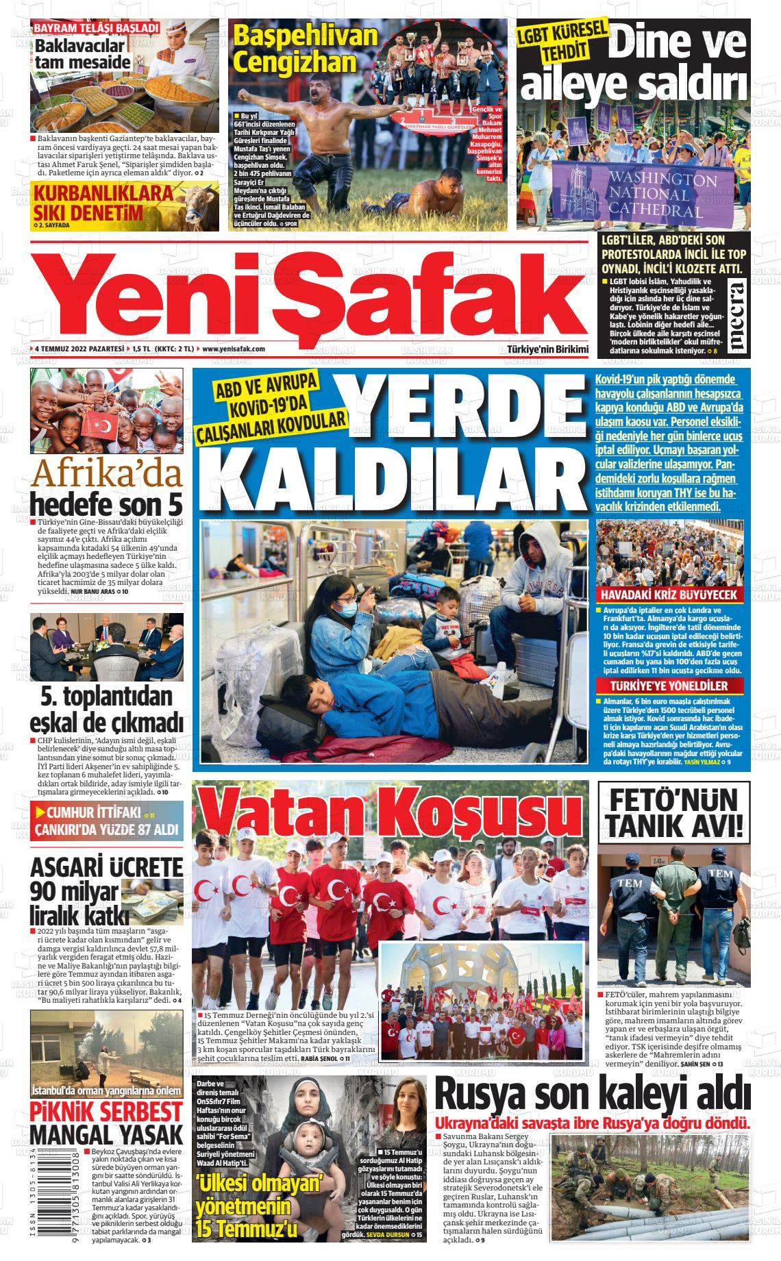 04 Temmuz 2022 Yeni Şafak Gazete Manşeti
